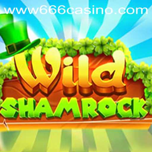 Unveiling the Thrills of WildShamrock: An Immersive Gaming Experience at 666CASINO